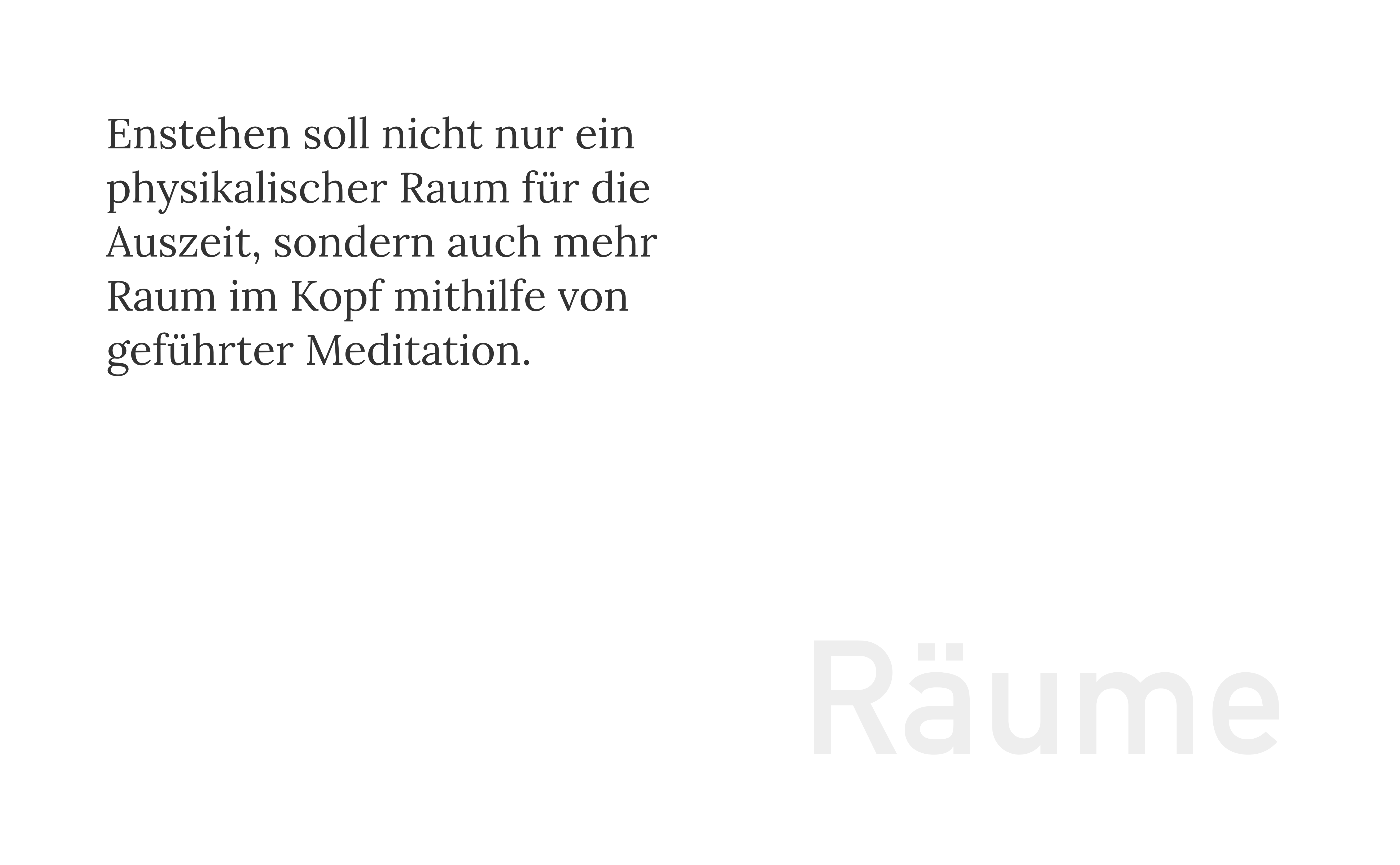 Mut zur Weißfläche - Räume